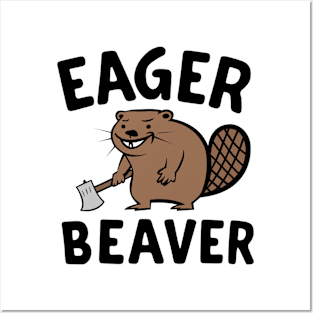 Eager Beaver Vibes Only Posters and Art